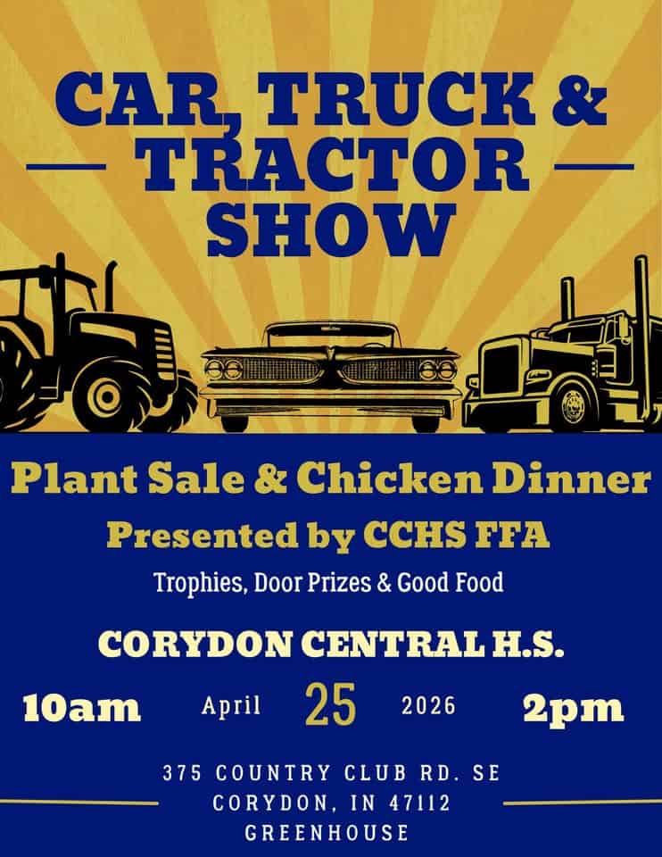 Corydon Central FFA Car Show and Chicken Dinner event at 375 Country Club Rd Ne in Corydon, IN on April 25, 2026