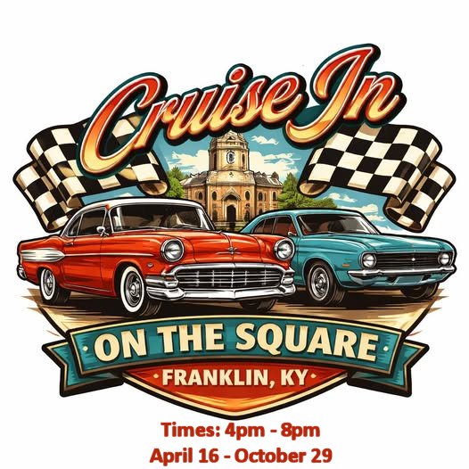 Cruise In On The Square event at On The Square in Franklin, KY on April 16, 2026