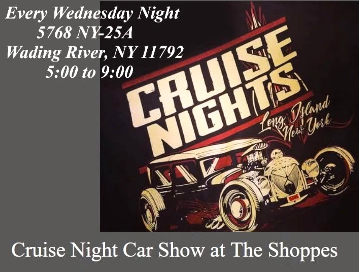 Cruise Night Car Show At The Shoppes event at The Shoppes in Wading River, NY on April 27, 2026