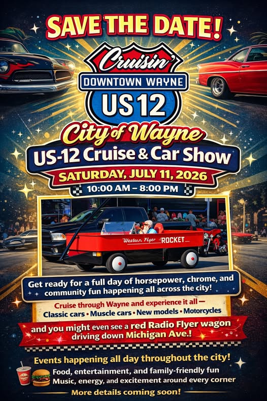 Cruisin' Downtown Wayne Cruise & Car Show event at City of Wayne in Wayne, MI on July 11, 2026