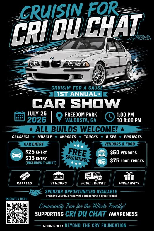 Cruisin For Cri Du Chat 1St Annual Car Show event at Freedom Park in Valdosta, GA on July 25, 2026