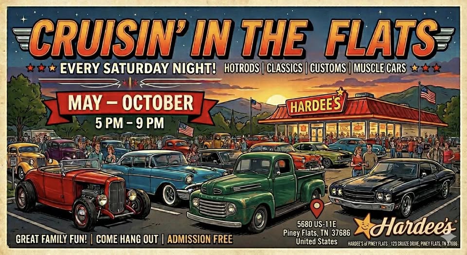 Cruisin' In The Flats event at Hardee's in Piney Flats, TN on May 7, 2026