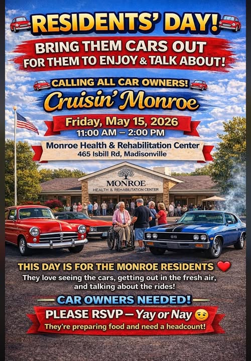 Cruisin' Monroe event at Monroe Health & Rehabilitation Center in Madisonville, TN on May 15, 2026