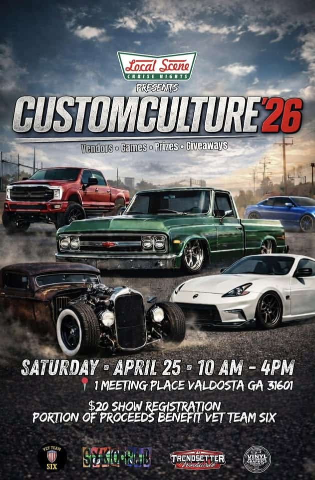 CUSTOM CULTURE 26 car show! event at 1 Meeting Place in Valdosta, GA on April 25, 2026