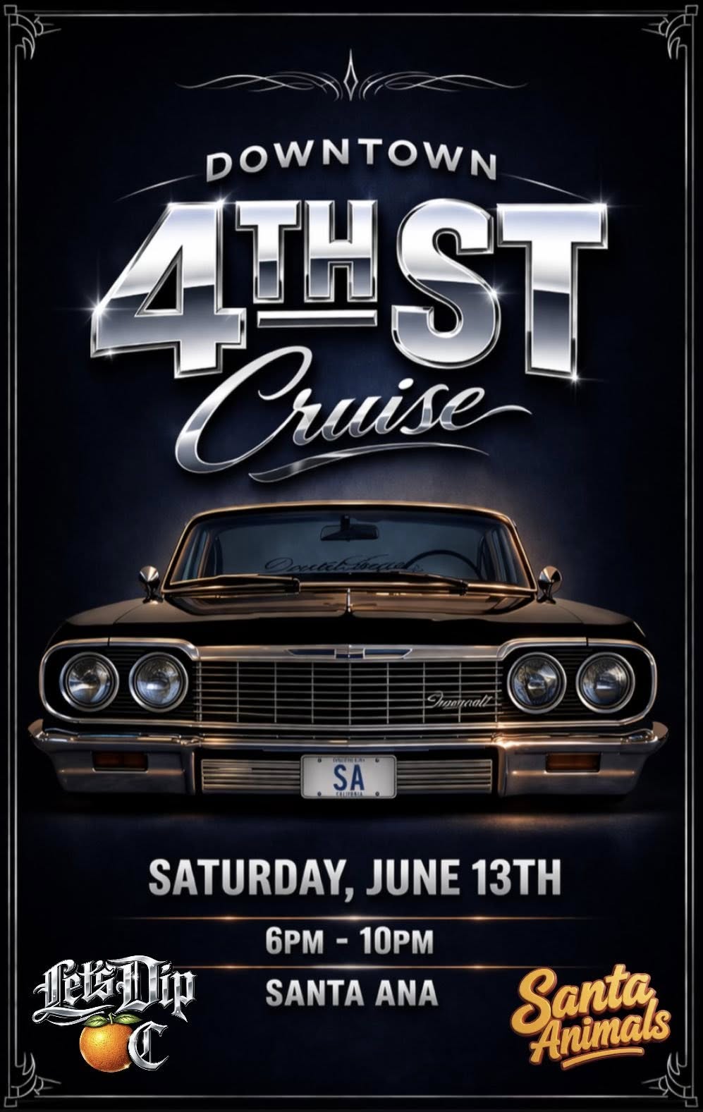 Downtown 4th St Cruise event at Santa Ana in Santa Ana, CA on June 13, 2026