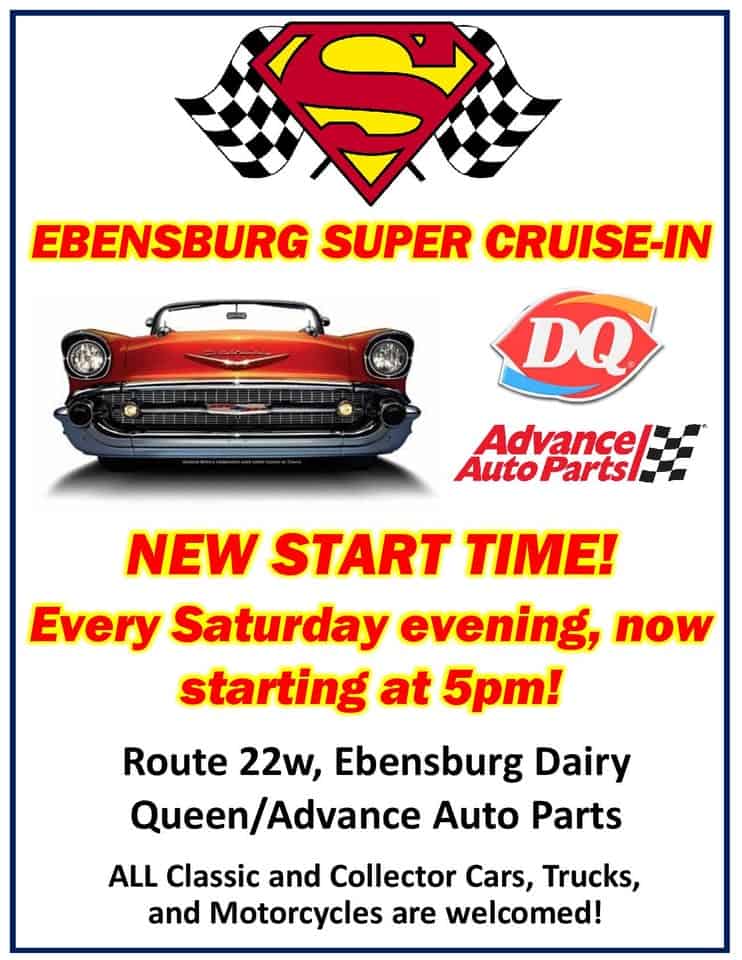 Ebensburg Advance Auto WEEKLY Saturday Night Cruise-In event at 4400 William Penn Hwy in Ebensburg, PA on April 11, 2026