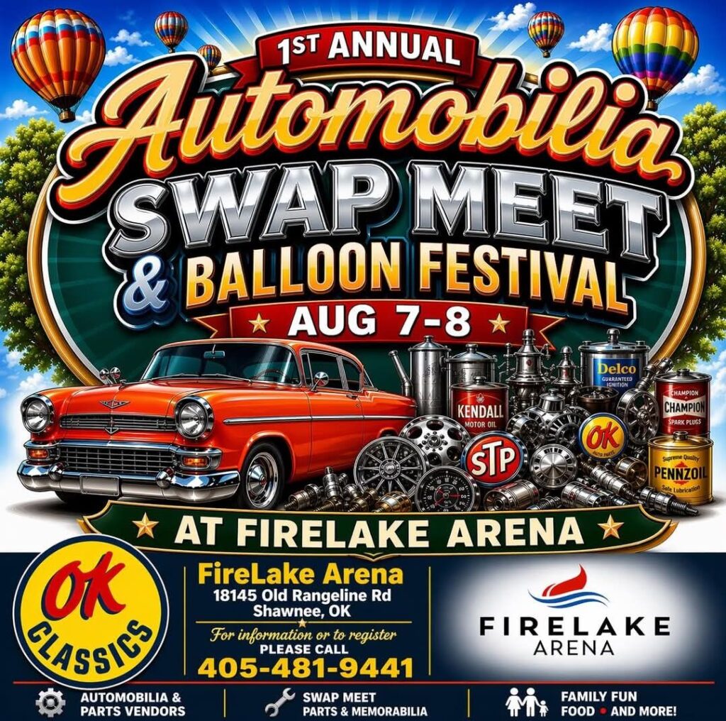 1st Annual Automobilia Swap Meet & Balloon Festival event at FireLake Arena in Shawnee, OK on August 7, 2026