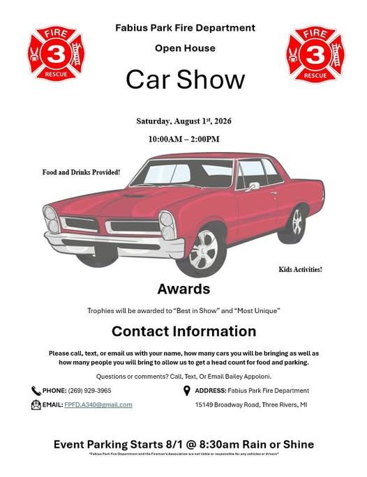 Fabius Park Fire Department Open House Car Show event at Fabius Park Fire Department in Three Rivers, MI on August 1, 2026