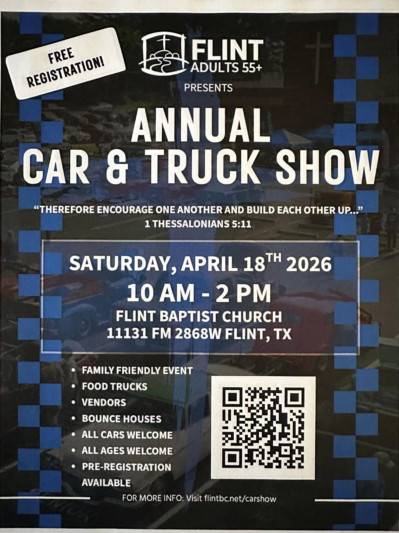 Flint Adults 55+ Annual Car & Truck Show event at Flint Baptist Church in Flint, TX on April 18, 2026