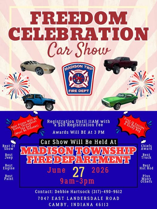 Freedom Celebration Car Show event at Madison Township Fire Department in Camby, IN on June 27, 2026
