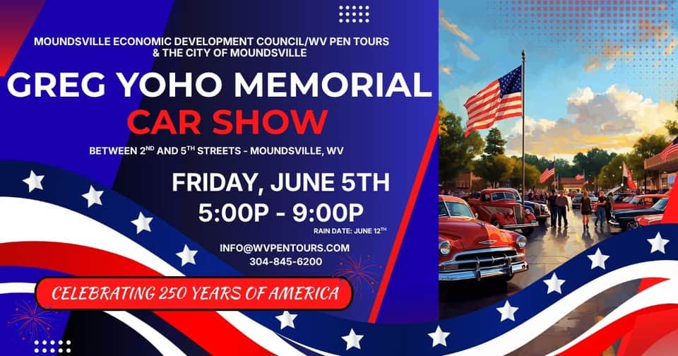 Greg Yoho Memorial Car Show event at 818 Jefferson Ave in Moundsville, WV on June 5, 2026