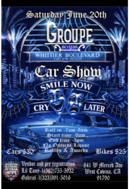 Groupe Bombs Car Show event at 841 W Merced Ave in West Covina, CA on June 20, 2026