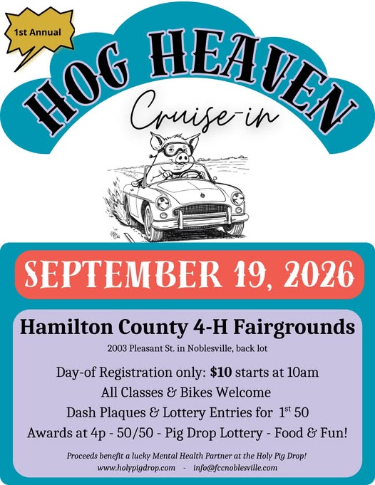 Hog Heaven Cruise-in event at Hamilton County 4-H Fairgrounds in Noblesville, IN on September 19, 2026