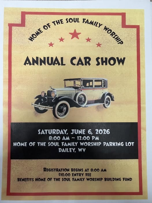 Home Of The Soul Family Worship Annual Car Show event at Home Of The Soul Family Worship Parking Lot in Dailey, WV on June 6, 2026