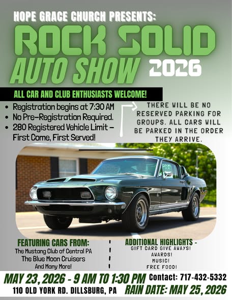 Hope Grace Church Presents: Rock Solid Auto Show 2026 event at Hope Grace Church in Dillsburg, PA on May 23, 2026