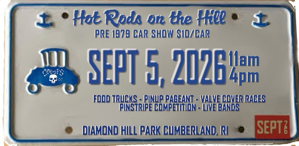 Hot Rods on the Hill Pre 1979 Car Show event at Diamond Hill Park in Cumberland, RI on September 5, 2026