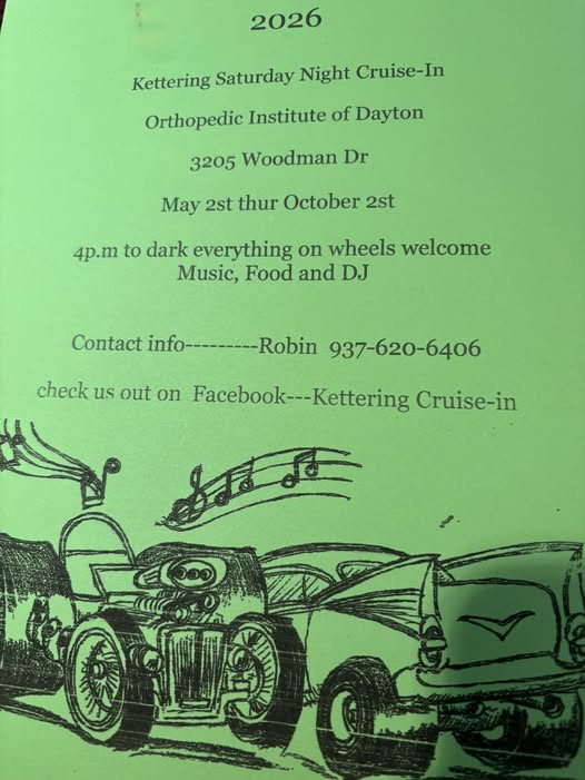 Kettering Saturday Night Cruise-In event at Orthopedic Institute of Dayton in Dayton, OH on May 2, 2026
