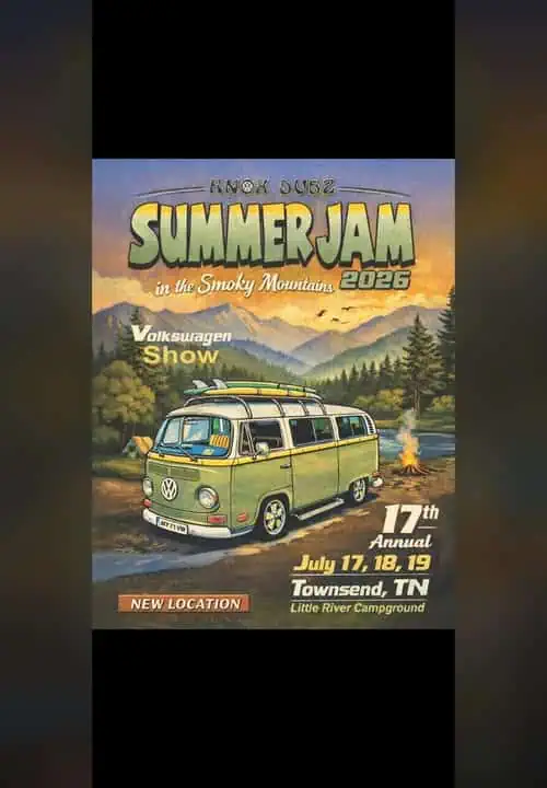 Knox Dubz Summer Jam 2026 Volkswagen Show event at Little River Campground in Townsend, TN on July 17, 2026