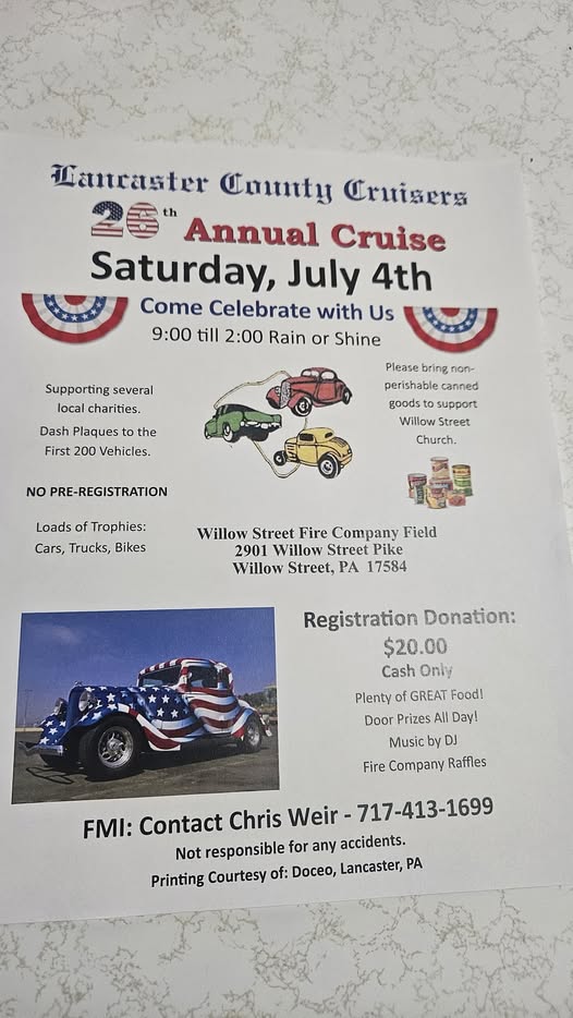 Lancaster County Cruisers 26th Annual Cruise event at Willow Street Fire Company Field in Willow Street, PA on July 4, 2026