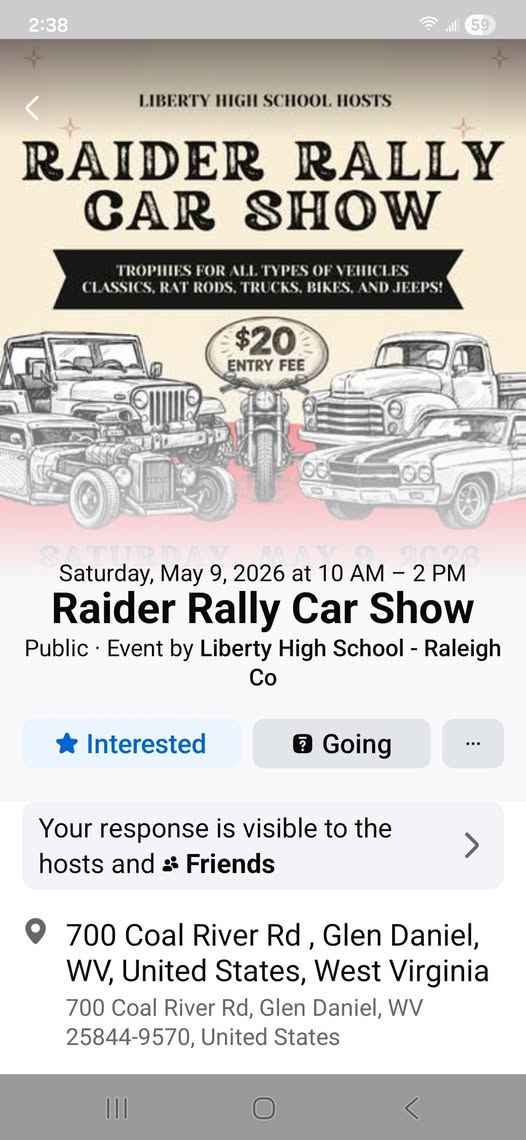 Liberty High School Hosts Raider Rally Car Show event at 700 Coal River Rd in Glen Daniel, WV on May 9, 2026