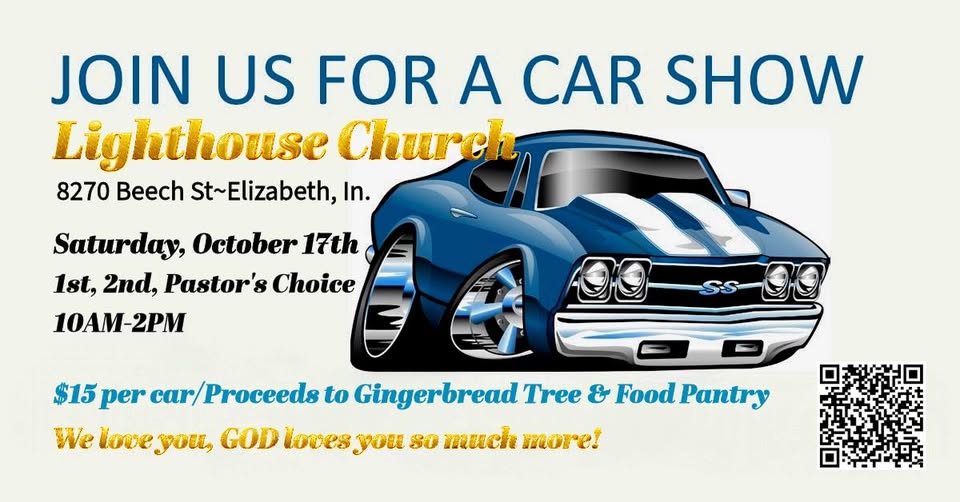 Lighthouse Church Car Show event at Lighthouse Church in Elizabeth, IN on October 17, 2026