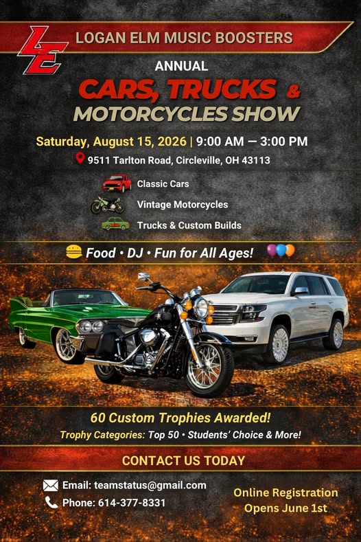 Logan Elm Music Boosters Annual Cars, Trucks & Motorcycles Show event at 9511 Tarlton Road in Circleville, OH on August 15, 2026