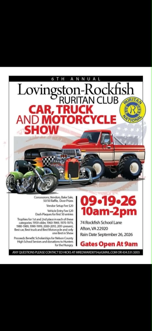 Lovington-Rockfish Ruritan Club Car, Truck And Motorcycle Show event at 74 Rockfish School Lane in Afton, VA on September 19, 2026