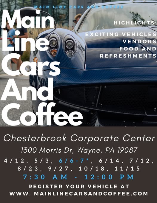 Main Line Cars And Coffee event at Chesterbrook Corporate Center in Wayne, PA on June 6, 2026