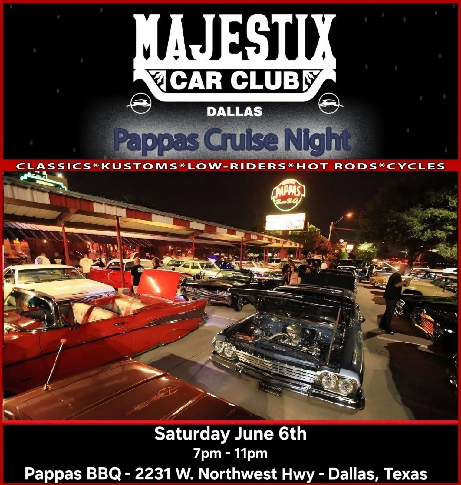 Majestix Car Club Dallas Pappas Cruise Night event at Pappas BBQ in Dallas, TX on June 6, 2026