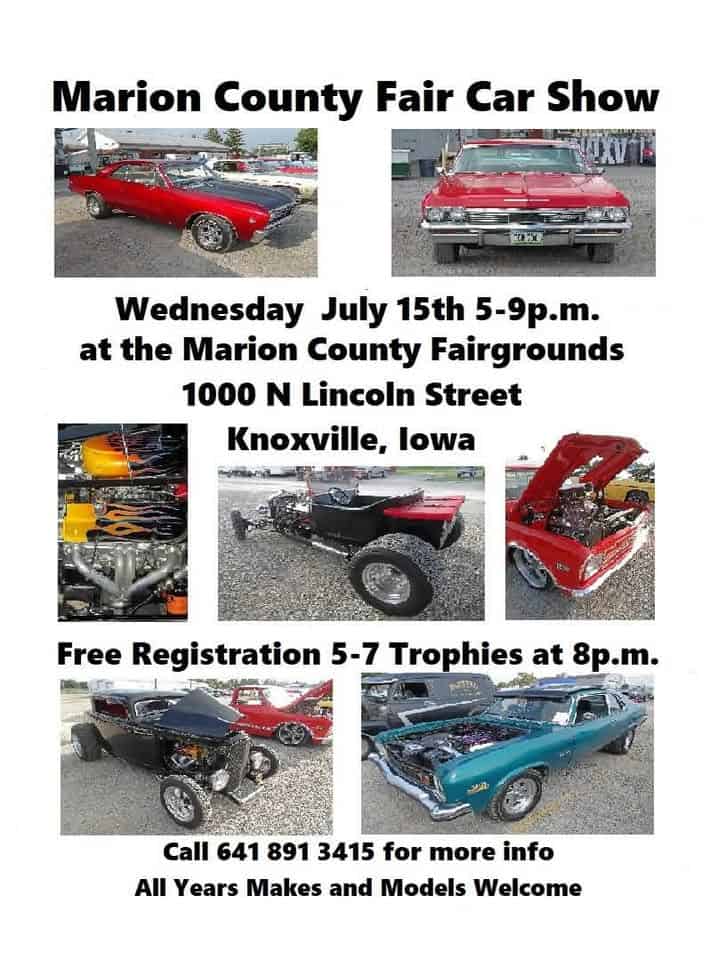 Marion County Fair Car Show event at 1000 N Lincoln St in Knoxville, IA on July 15, 2026