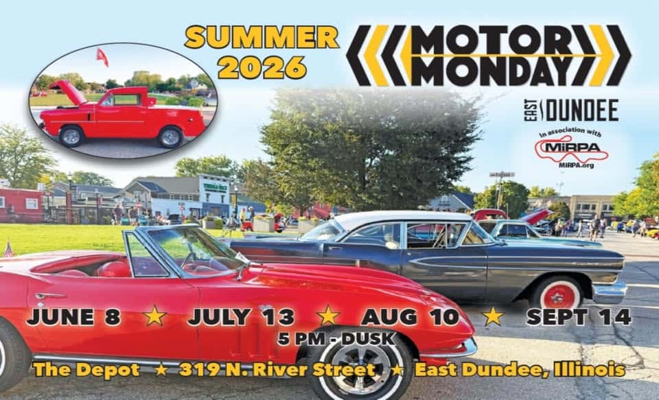 Motor Monday Cruise Night event at 319 N. River Street in East Dundee, IL on June 8, 2026