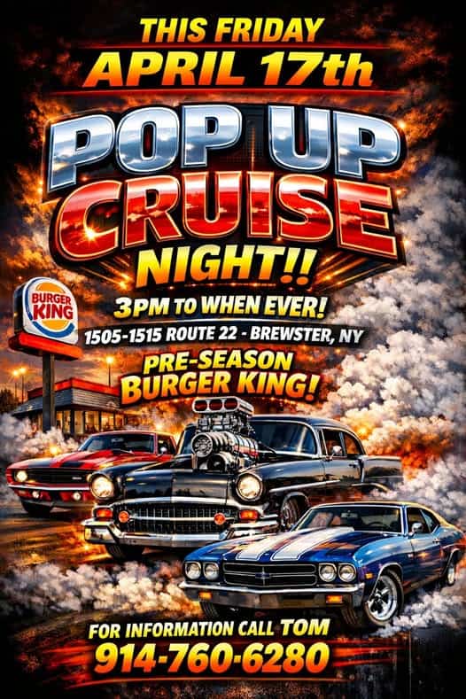 New York Cruisers Pop Up Cruise Night event at Burger King in Brewster, NY on April 17, 2026