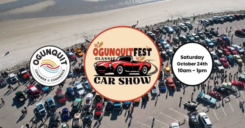 Ogunquit Classic Car Show event at 66 Beach St in Ogunquit, ME on October 24, 2026
