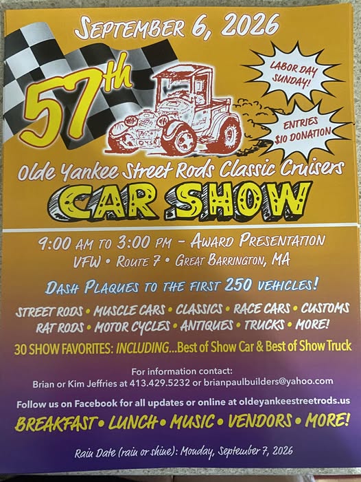 Olde Yankee Street Rods Classic Cruisers Car Show event at VFW in Great Barrington, MA on September 6, 2026