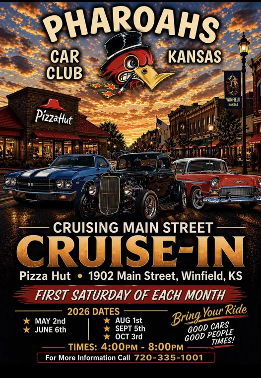 Pharoahs Car Club Cruising Main Street Cruise-In event at Pizza Hut in Winfield, KS on May 2, 2026
