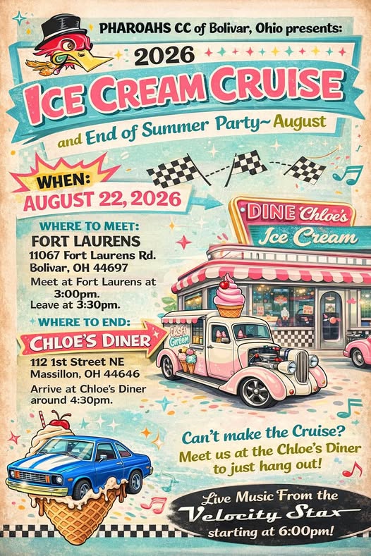 PHAROAH'S CC of Bolivar, Ohio presents 2026 Ice Cream Cruise event at Fort Laurens in Bolivar, OH on August 22, 2026