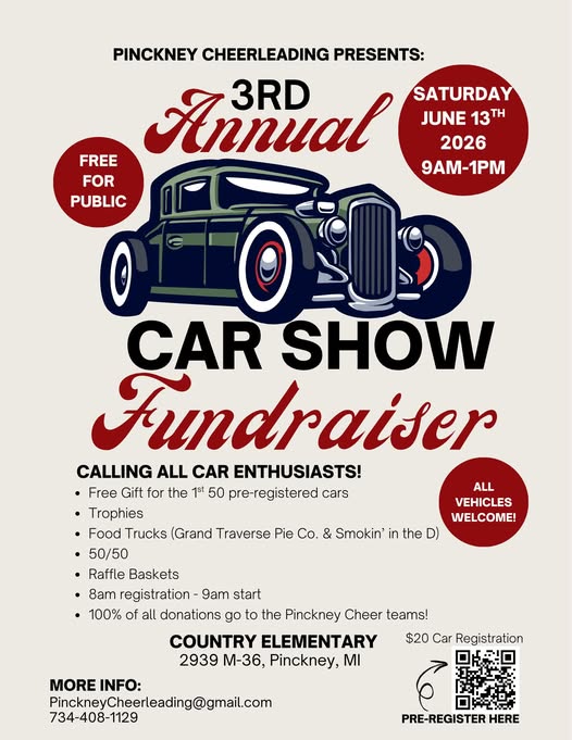 Pinckney Cheerleading Presents: 3rd Annual Car Show Fundraiser event at Country Elementary in Pinckney, MI on June 13, 2026