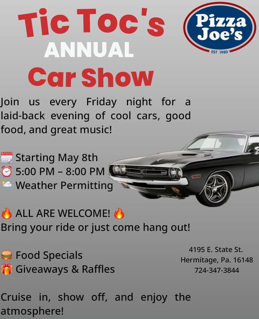 Pizza Joe's Tic Toc's Annual Car Show event at Pizza Joe's in Hermitage, PA on May 8, 2026