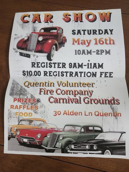Quentin Volunteer Fire Company Car Show event at Quentin Volunteer Fire Company Carnival Grounds in Quentin, PA on May 16, 2026