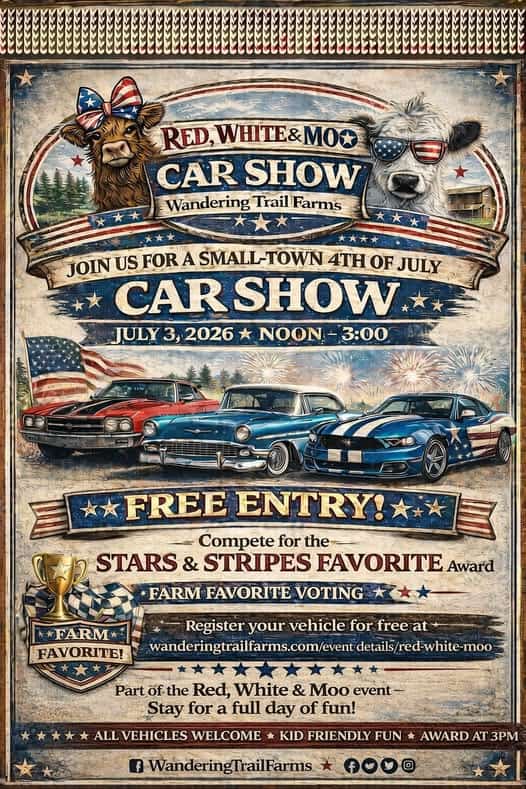 Red, White & Moo Car Show event at Wandering Trail Farms in Cleveland, OK on July 3, 2026
