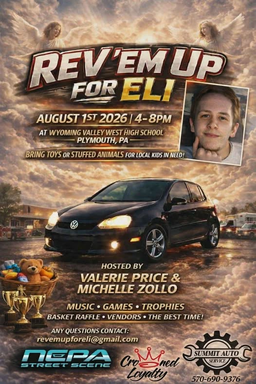 Rev'Em Up For Eli event at Wyoming Valley West High School in Plymouth, PA on August 1, 2026
