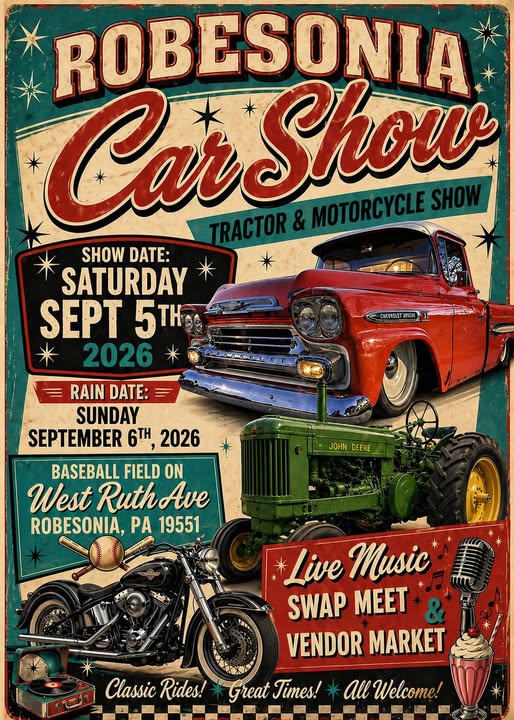 Robesonia Car Show Tractor & Motorcycle Show event at Baseball Field in Robesonia, PA on September 5, 2026