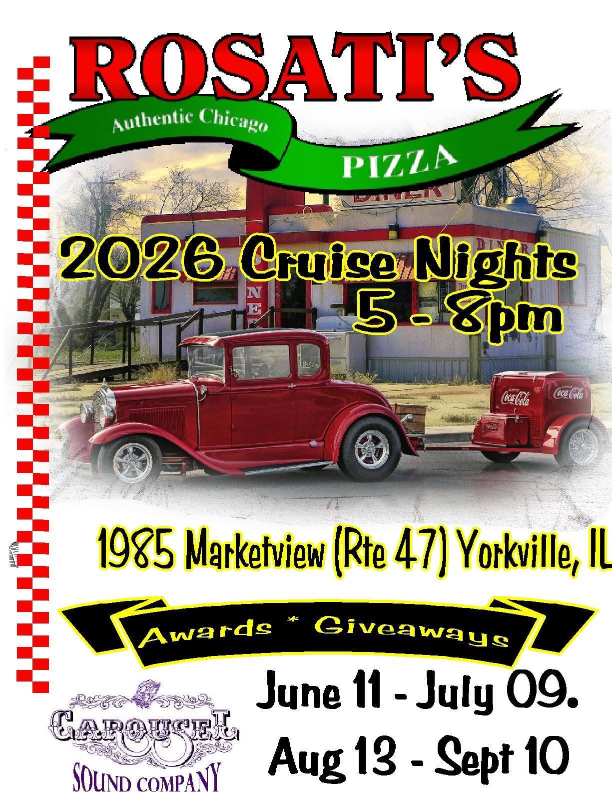 Rosati's 2026 Cruise Nights event at 1985 Marketview (Rte 47) in Yorkville, IL on June 11, 2026