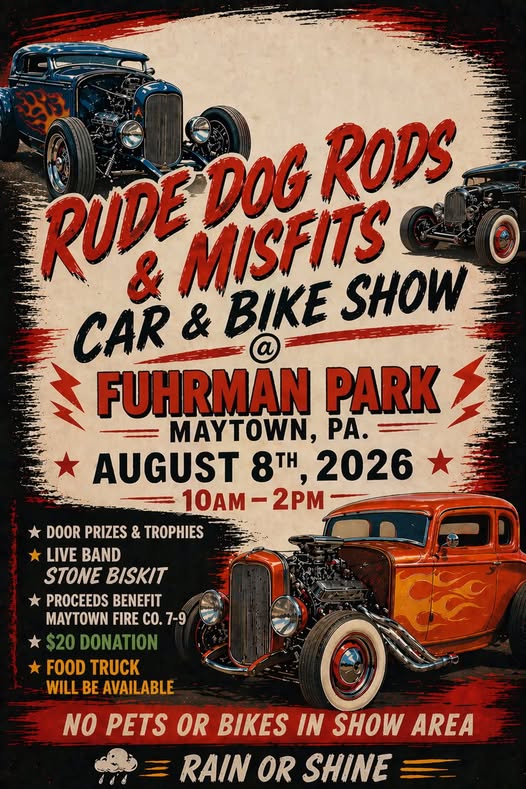 Rude Dog Rods & Misfits Car & Bike Show event at Fuhrman Park in Maytown, PA on August 8, 2026