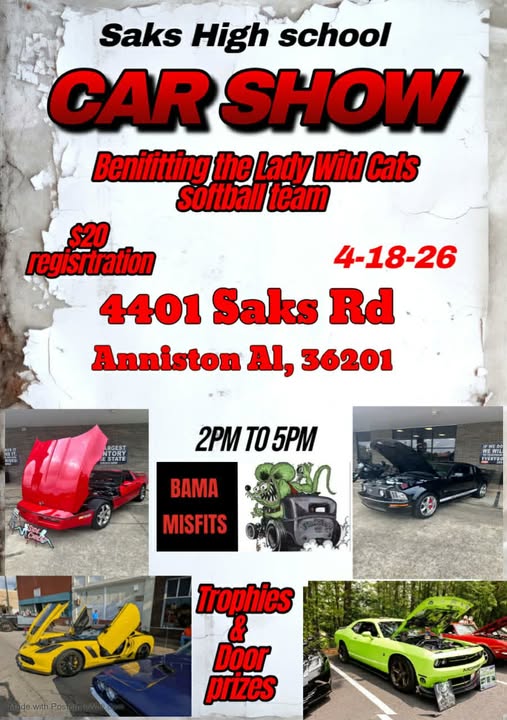 Saks High School CAR SHOW event at 4401 Saks Rd in Anniston, AL on April 18, 2026