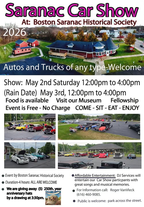 Saranac Car Show At: Boston Saranac Historical Society event at Boston Saranac Historical Society in Saranac, MI on May 2, 2026