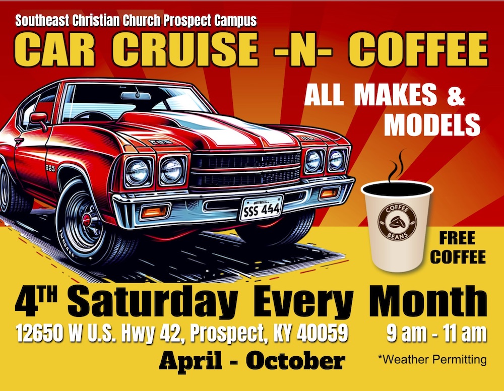 Southeast Christian Church Car Cruise -N- Coffee event at Southeast Christian Church Prospect Campus in Prospect, KY on April 23, 2026