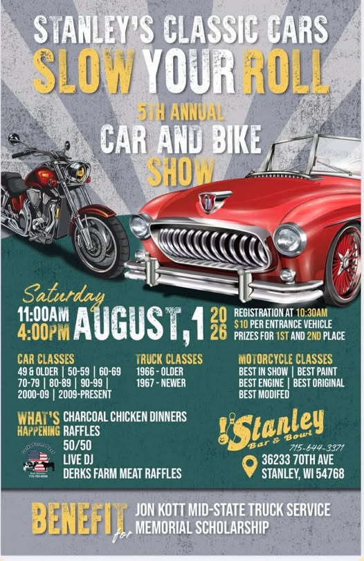 Stanley's Classic Cars Slow Your Roll 5Th Annual Car And Bike Show event at Stanley's in Stanley, WI on August 1, 2026