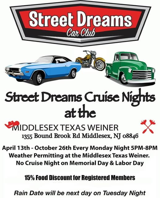 Street Dreams Cruise Nights at the Middlesex Texas Weiner event at Middlesex Texas Weiner in Middlesex, NJ on April 13, 2026