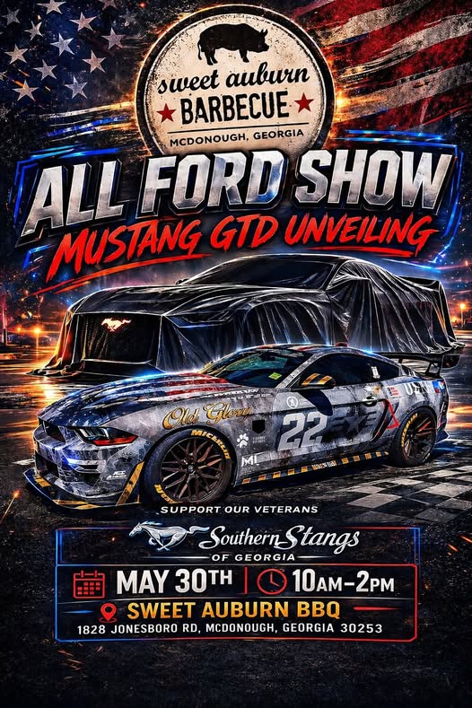 Sweet Auburn Barbecue All Ford Show Mustang Gtd Unveiling event at Sweet Auburn Bbq in Mcdonough, GA on May 30, 2026